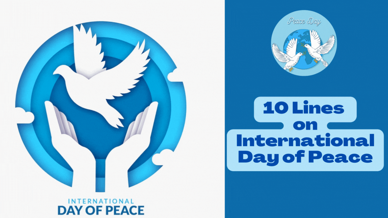 10 lines on International Day of Peace | World Peace Day 2023