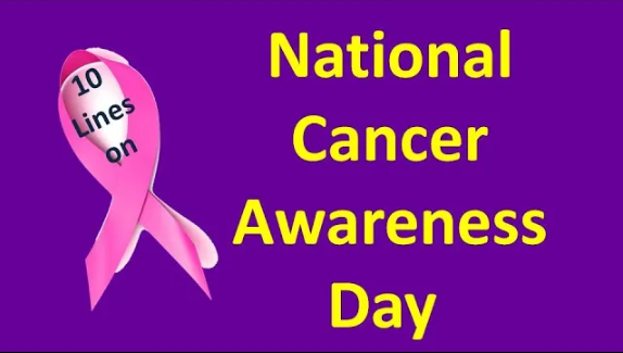 10 Lines on National Cancer Awareness Day | Short Essay on National Cancer Awareness Day