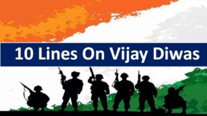 10 Lines on Vijay Diwas