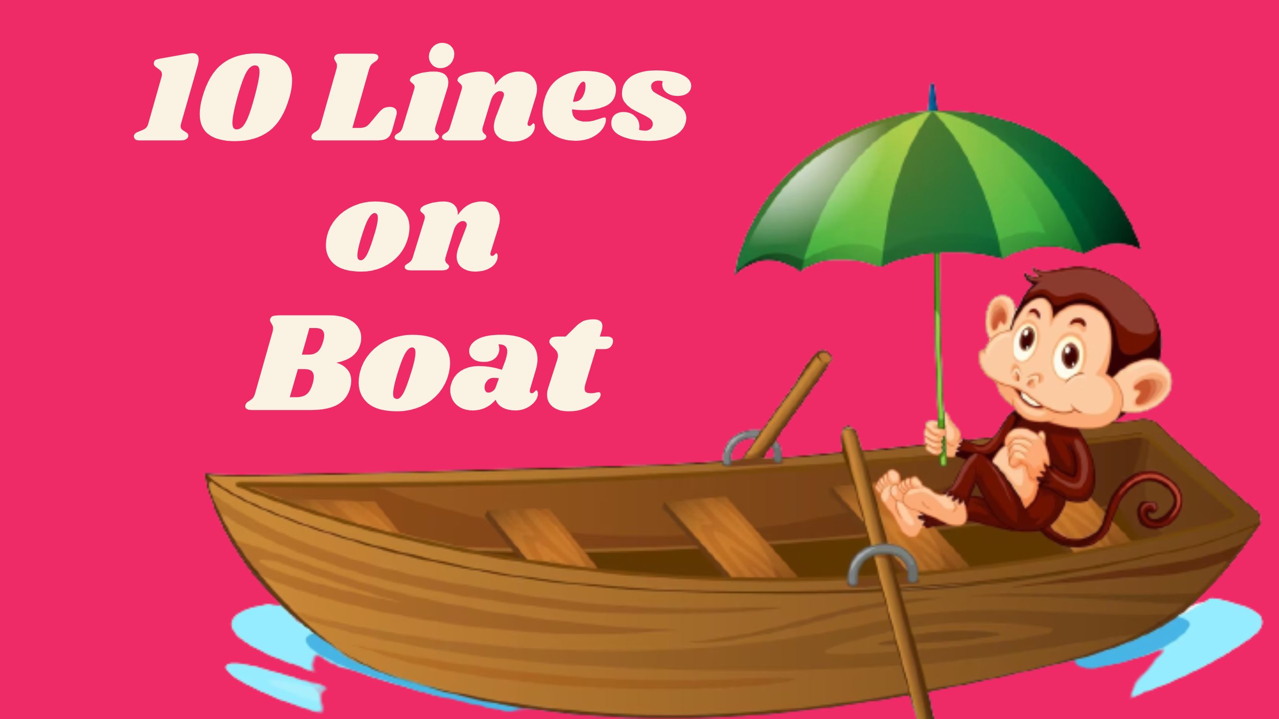 10 Lines on Boat