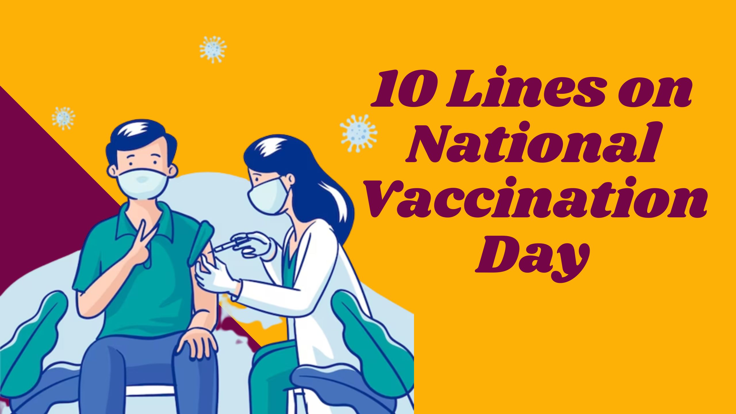 10 Lines on National Vaccination Day