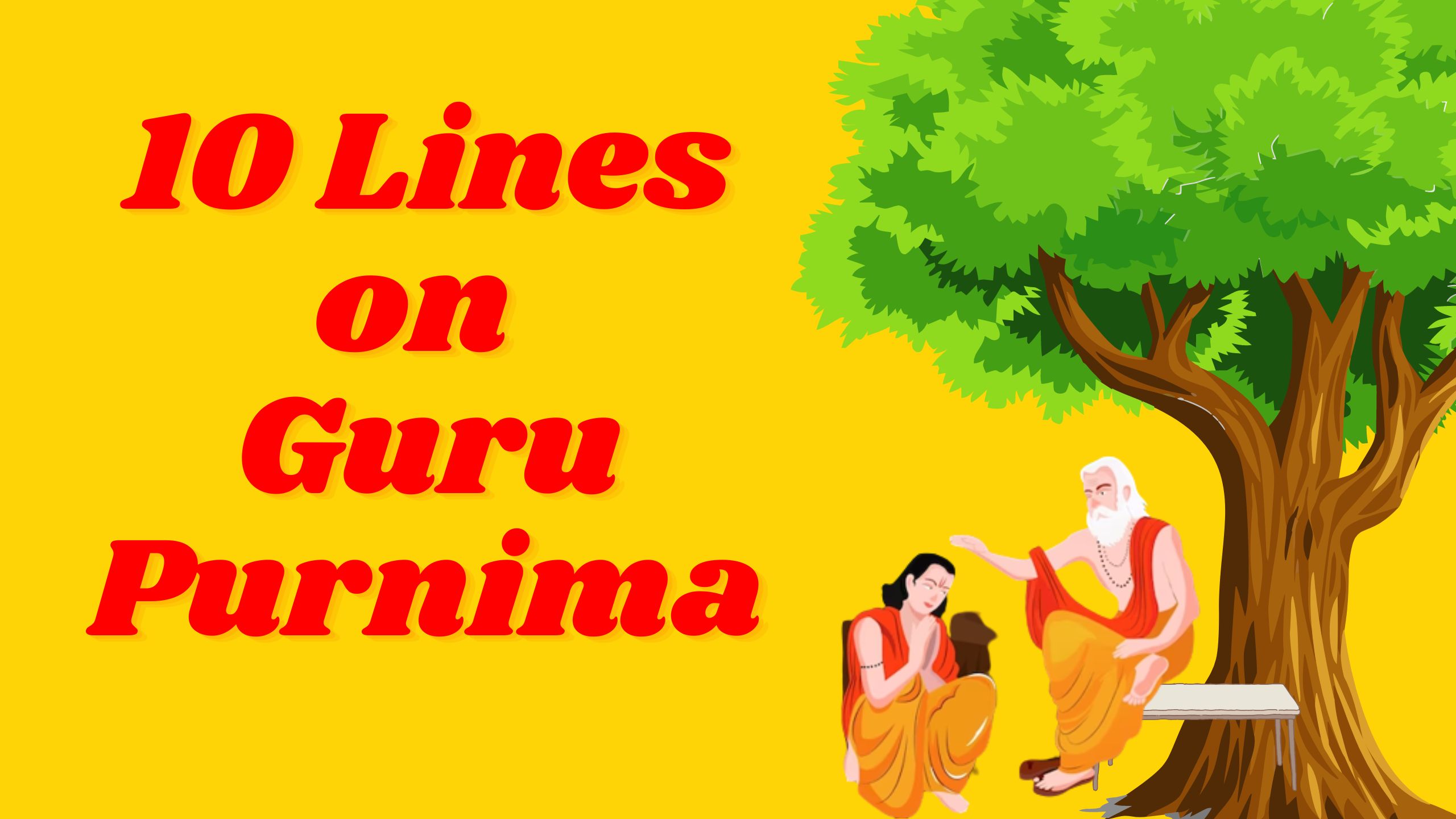 10 Lines on Guru Purnima