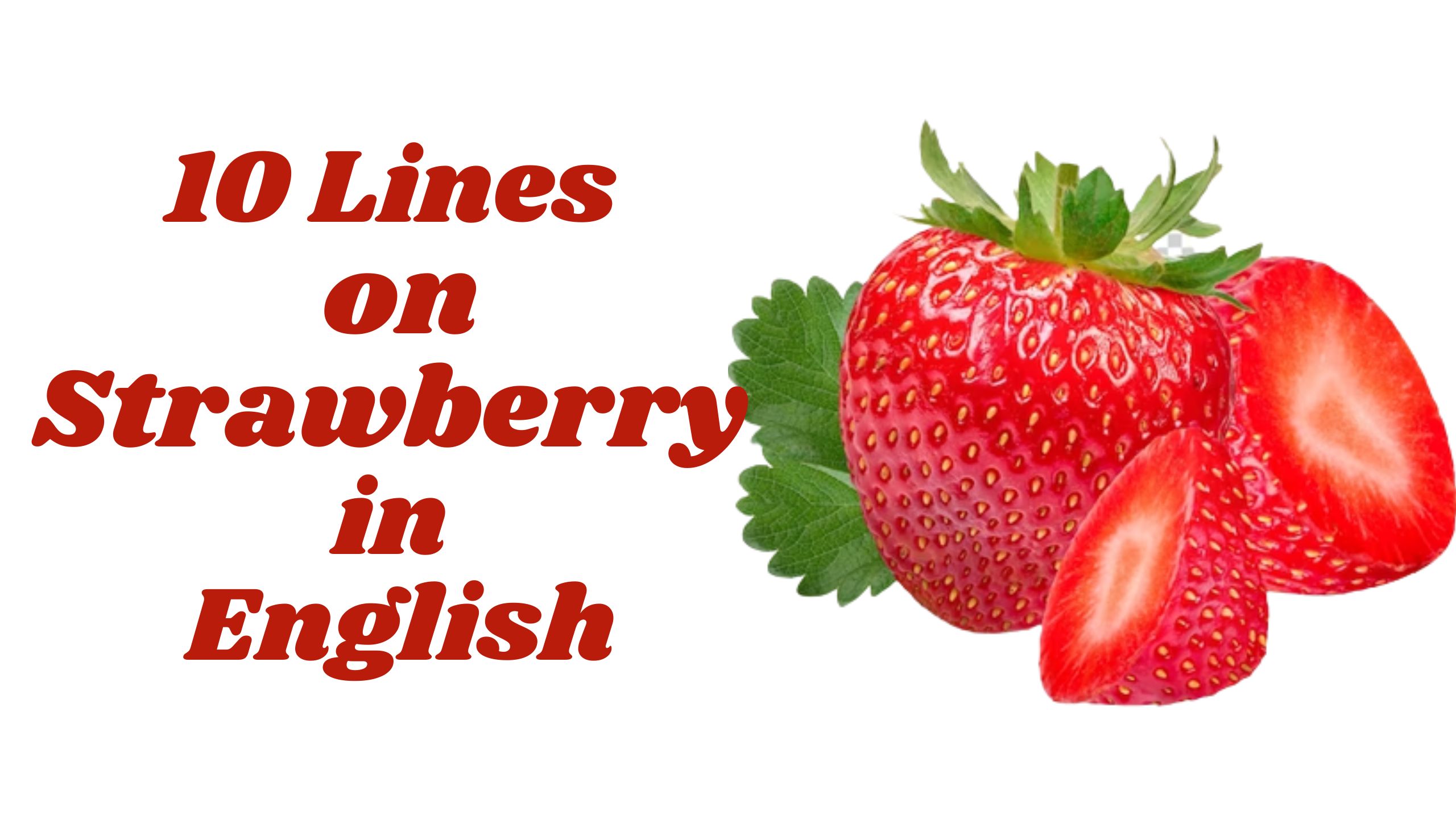 Strawberry essay