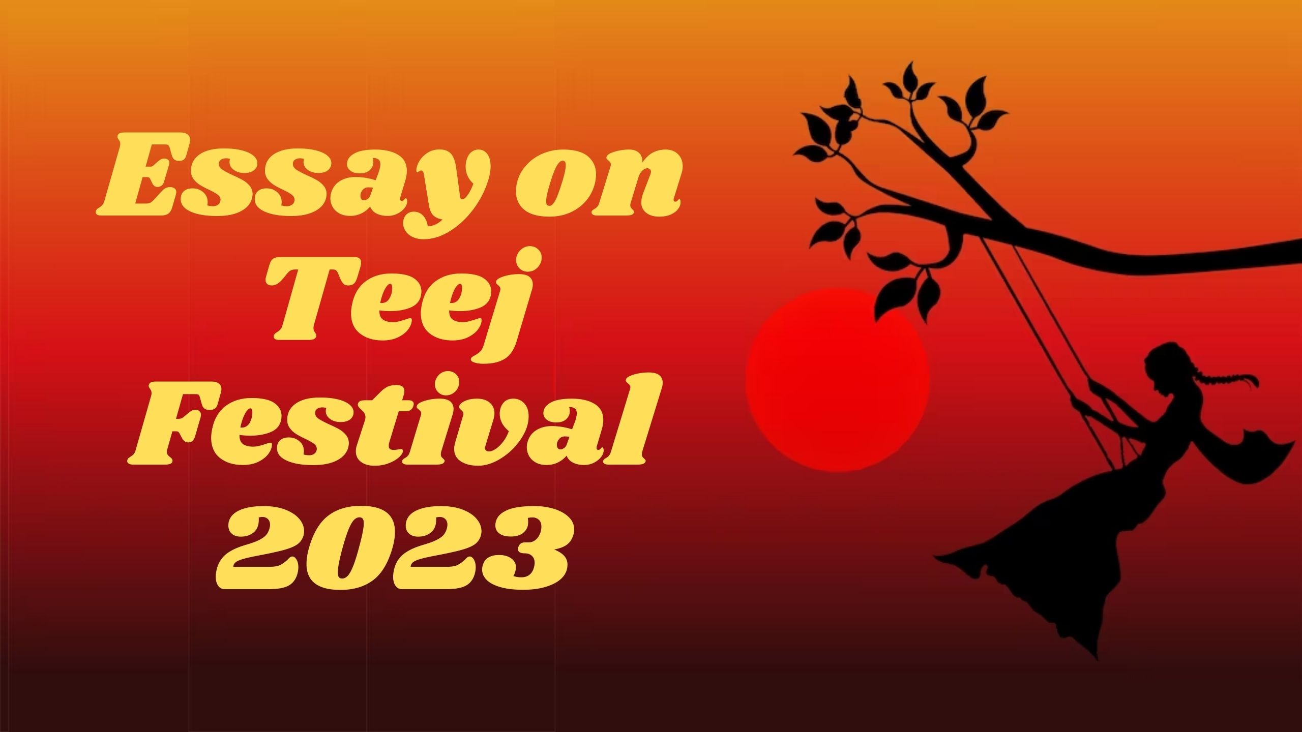 Essay on Teej Festival 2023