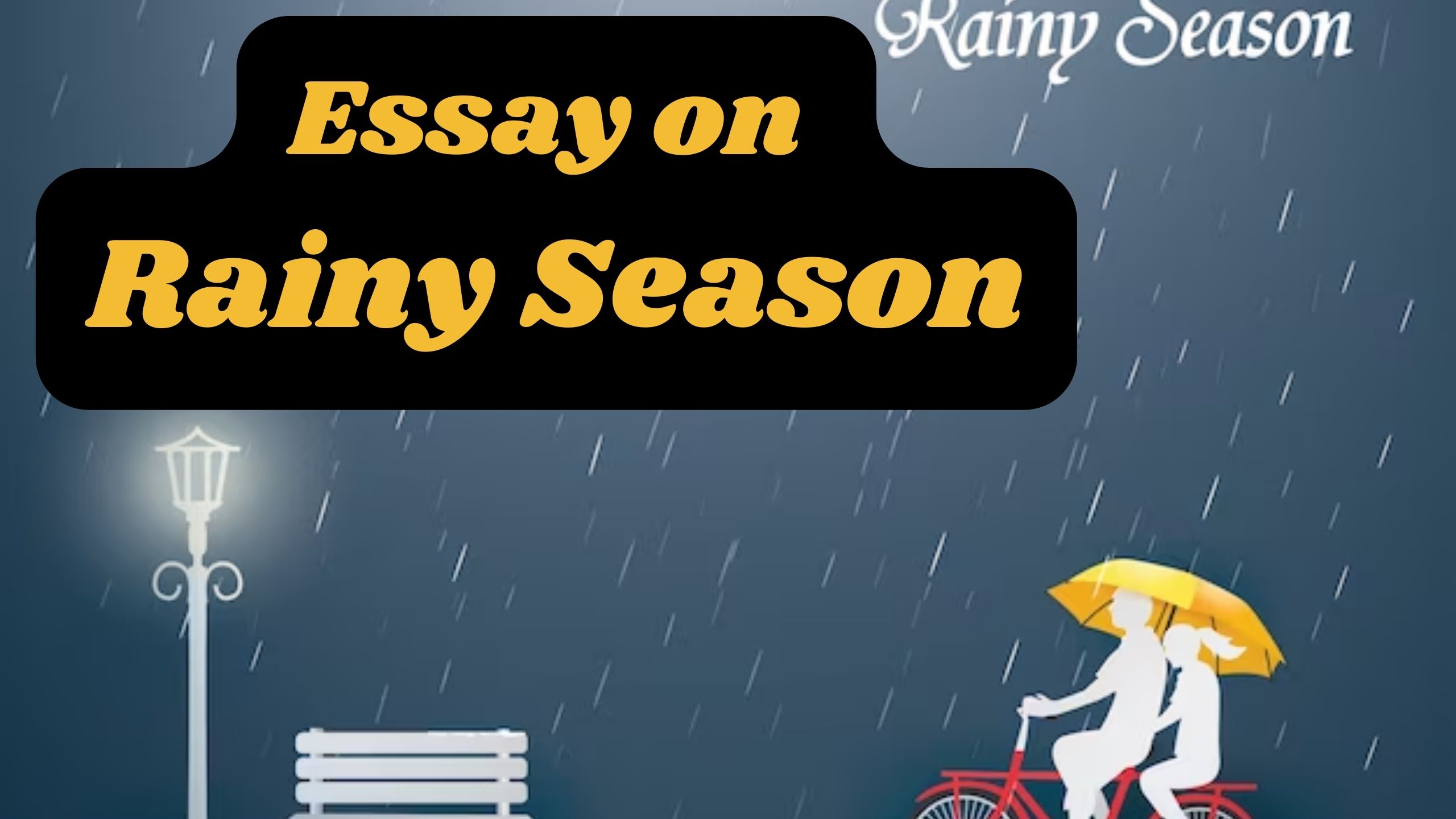 Essay on Rainy Season for Students and Children