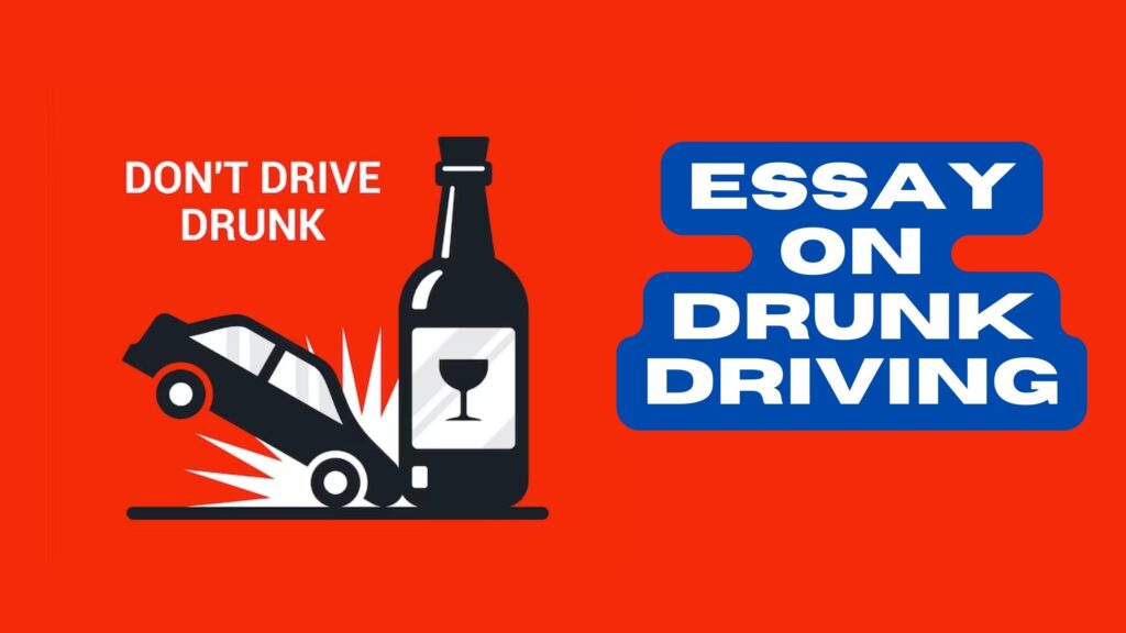 Essay on Drunk Driving