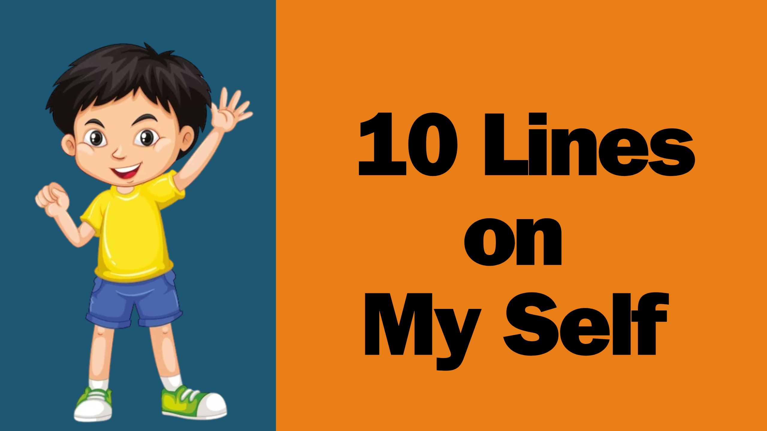 10 Lines on My Self for Kids