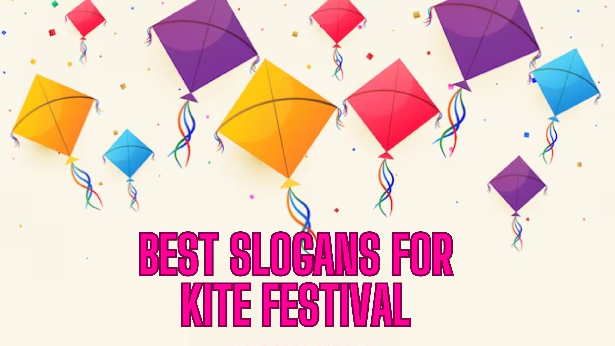 slogans for kite festival