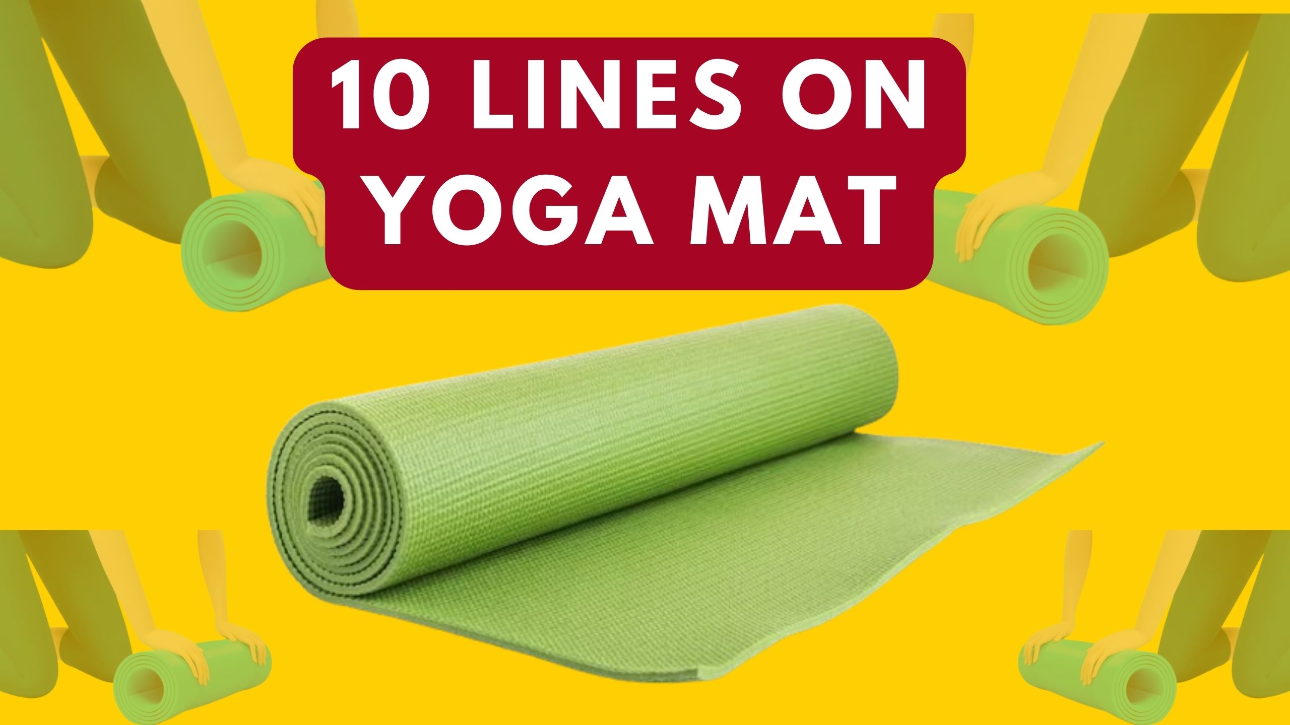 10 Lines on Yoga Mat