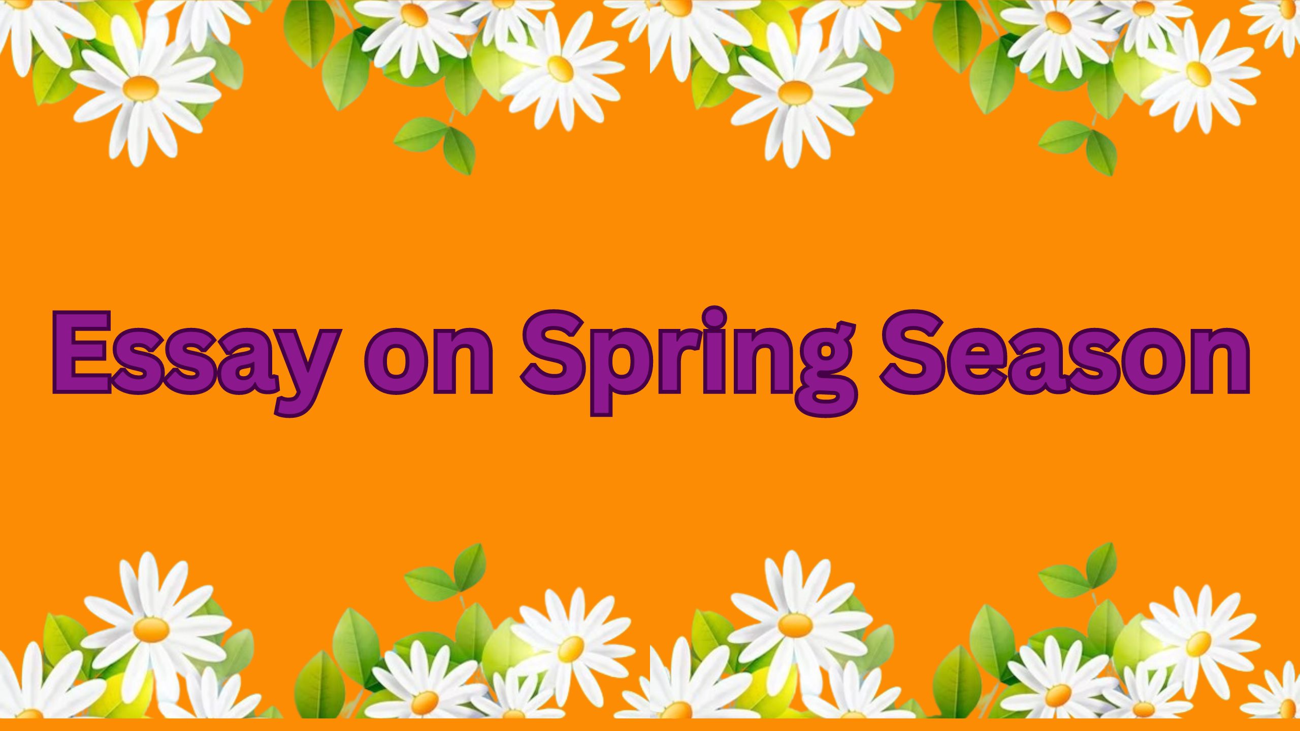 Spring Season Essay for Students