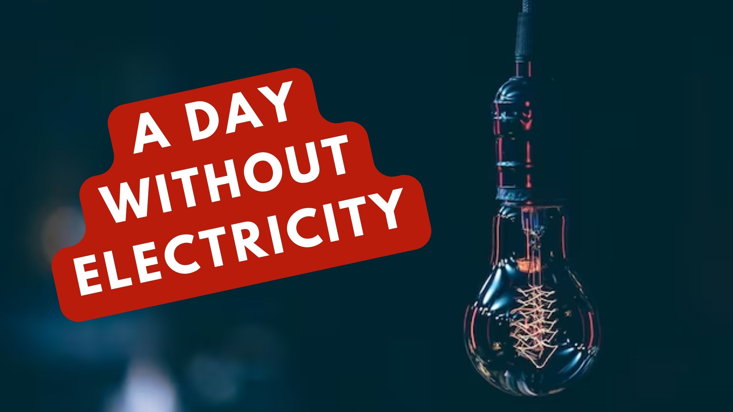 Essay on A Day Without Electricity