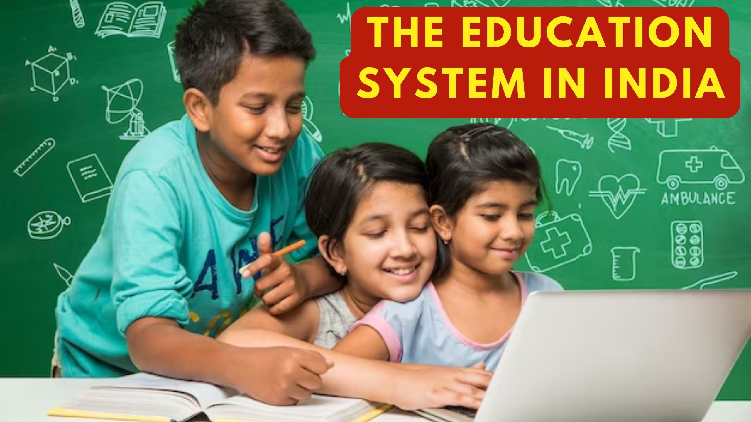 The Education System in India