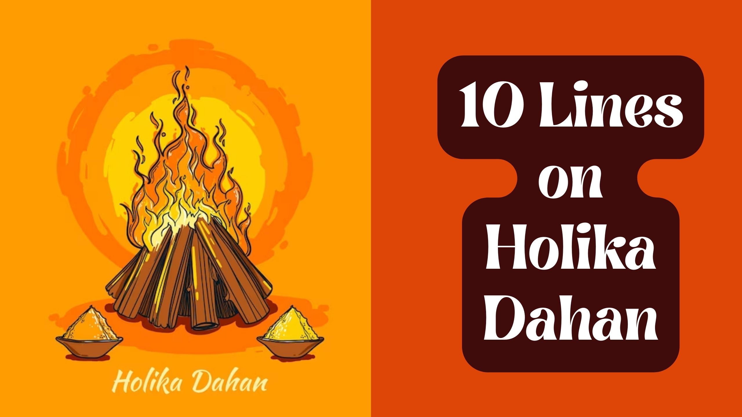 10 lines on Holika Dahan